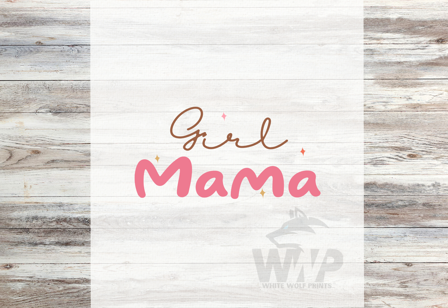 Ready To Press (DTF) GIRL MAMA DTF TRANSFER