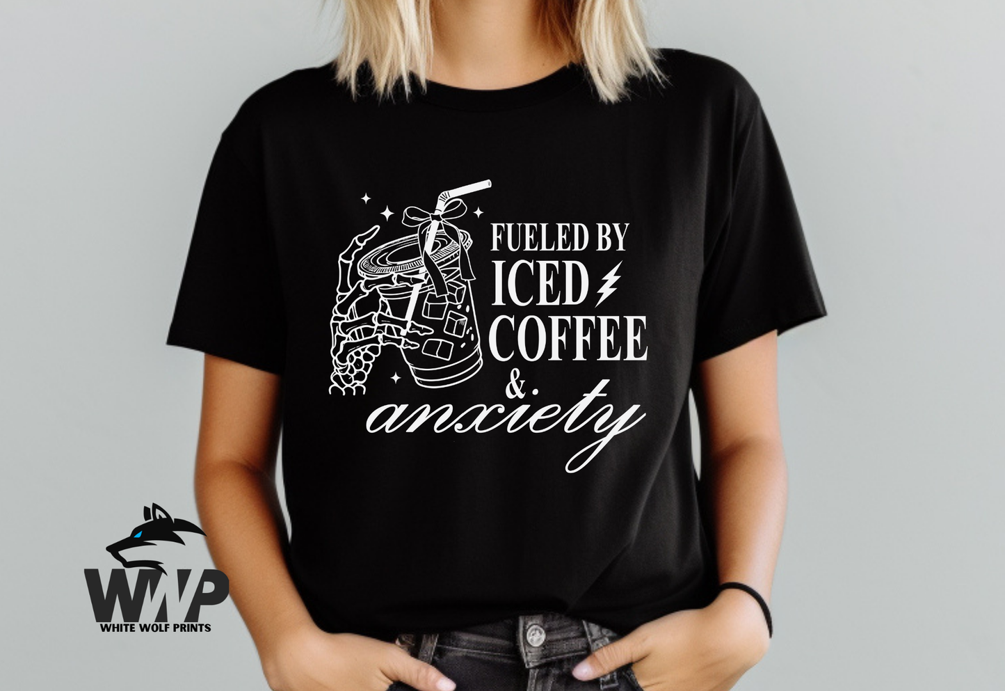 Ready To Press (DTF) FUELED BY ICED COFFEE & ANXIETY DTF TRANSFER