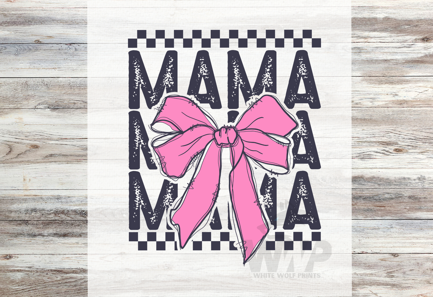 Ready To Press (DTF) MAMA PINK COQUETTE BOW CHECKER DTF TRANSFER