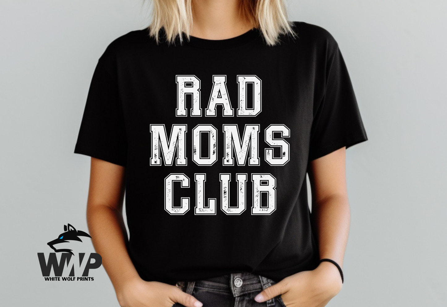 Ready To Press (DTF) RAD MOMS CLUB DTF TRANSFER