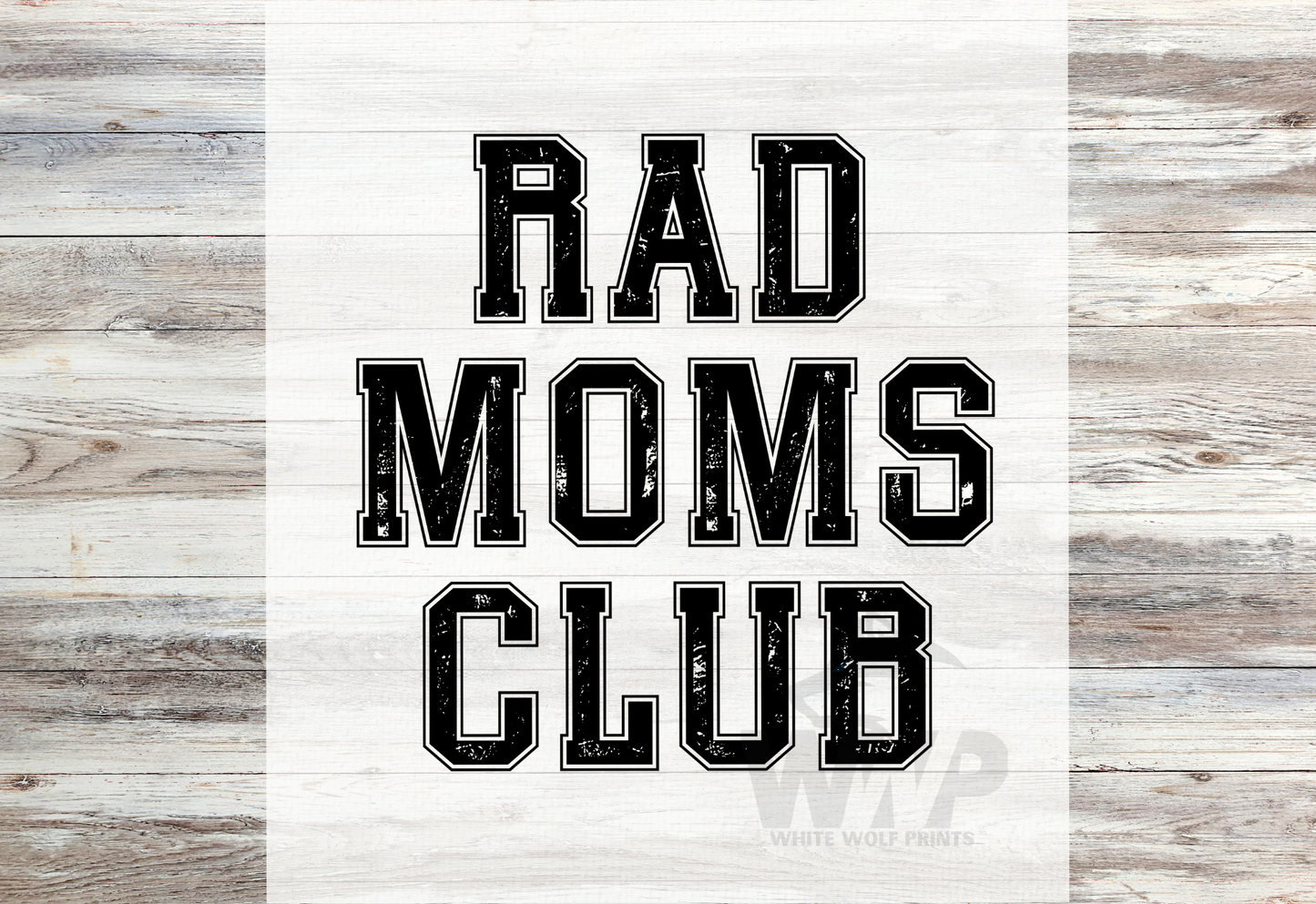 Ready To Press (DTF) RAD MOMS CLUB DTF TRANSFER