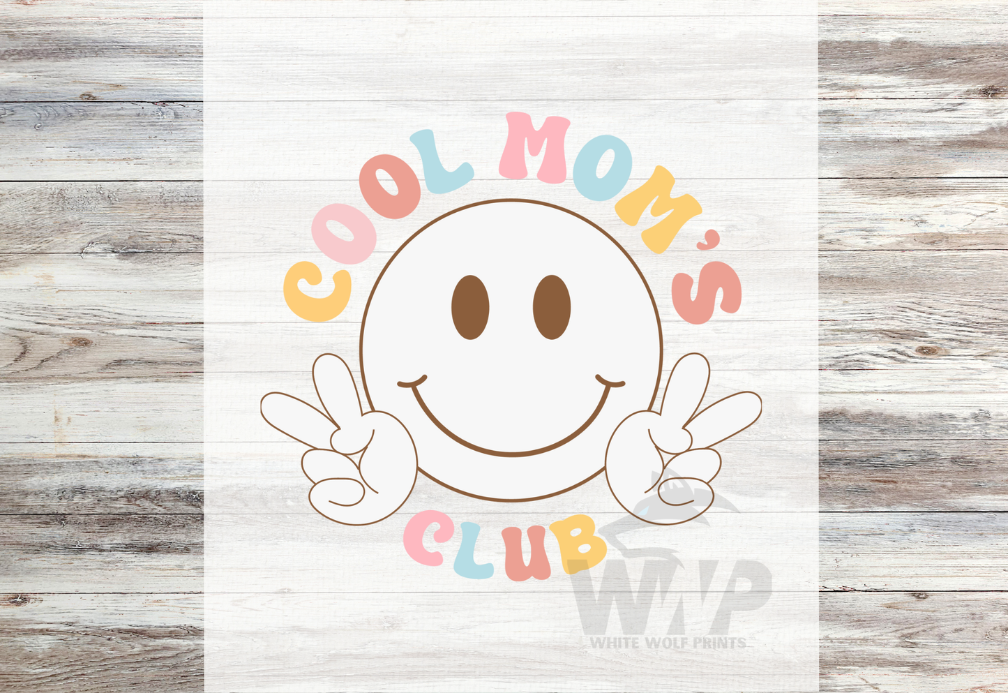 Ready To Press (DTF) COOL MOMS CLUB SMILEY FACE DTF TRANSFER