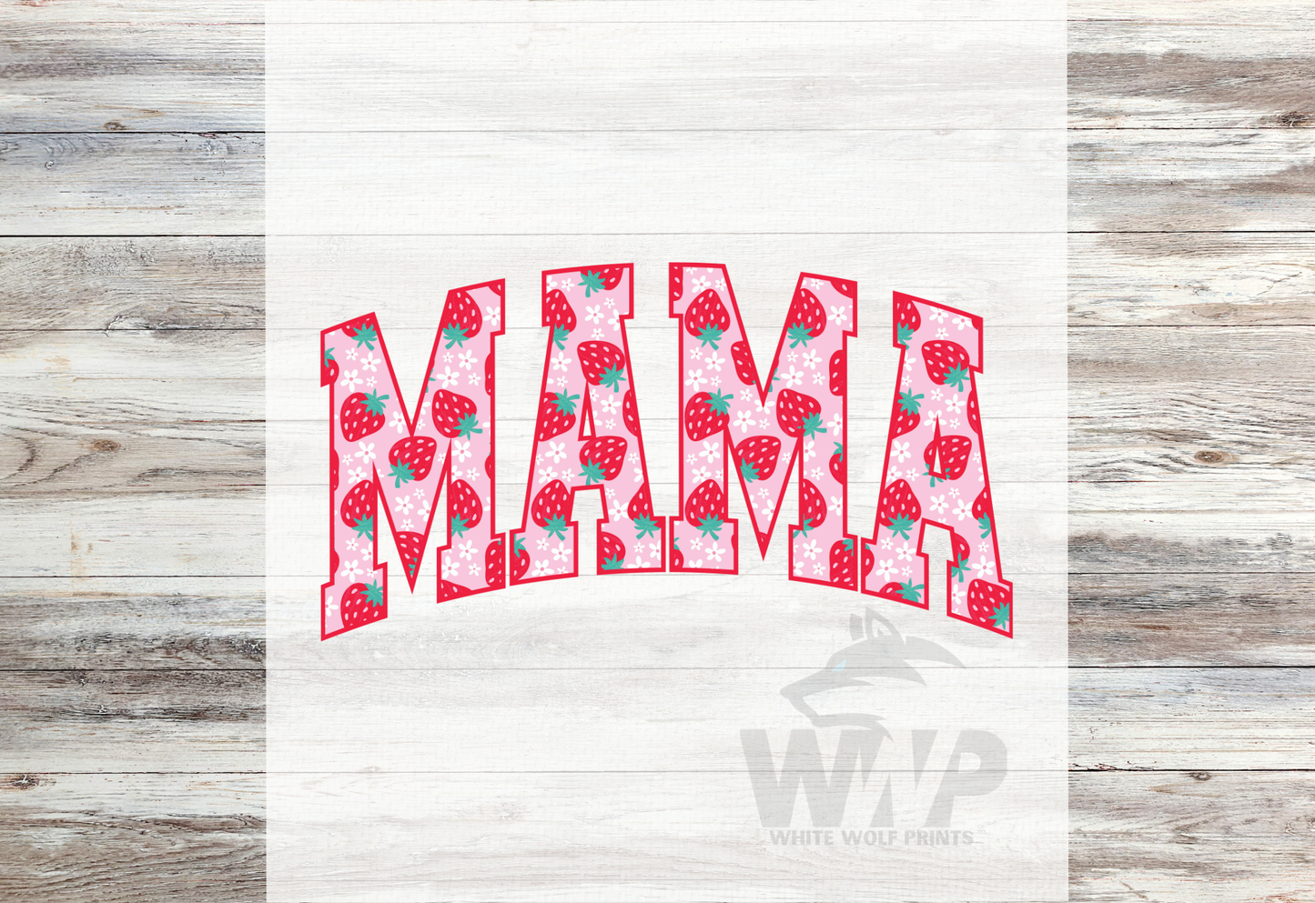 Ready To Press (DTF) MAMA DTF TRANSFER, MAMA COQUETTE BOW, STRAWBERRIES