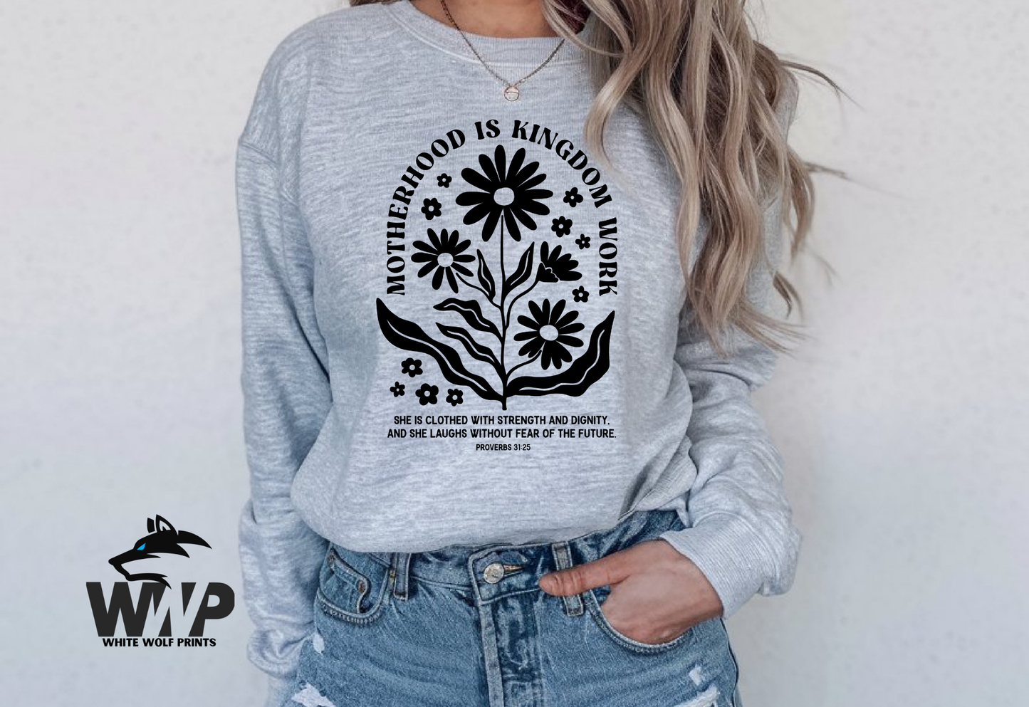 Ready To Press (DTF) MOTHERHOOD IS KINGDOM WORK DTF TRANSFER FLORAL