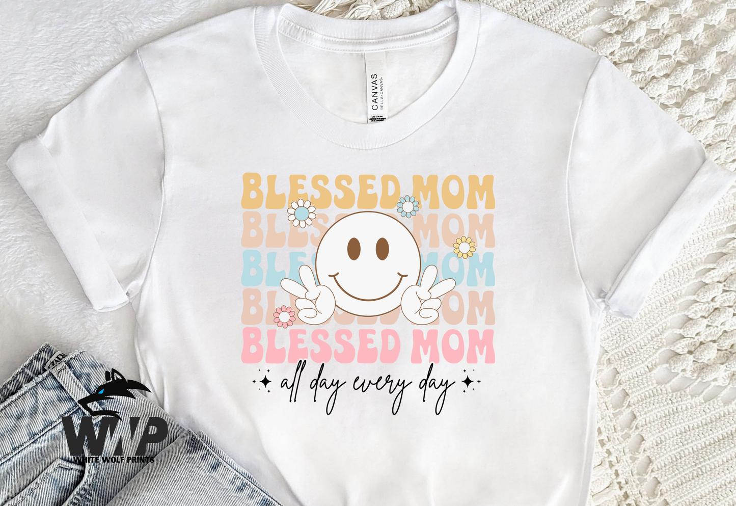 BLESSED MOM ALL DAY EVERY DAY RETRO SMILEY FACE PEACE DTF TRANSFER