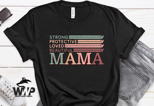 STRONG PROTECTIVE LOVED BEAUTIFUL MAMA DISTRESSED RETRO DTF TRANSFER