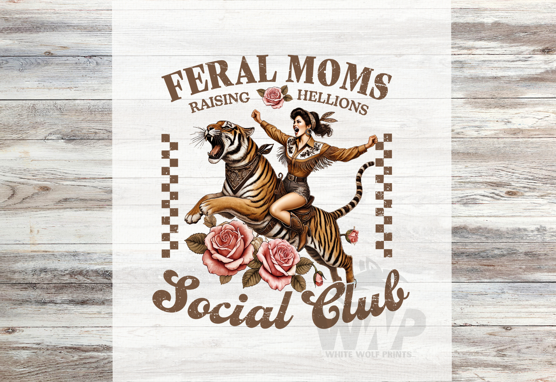 FERAL MOMS RAISING HELLIONS SOCIAL CLUB DTF TRANSFER TIGER VINTAGE