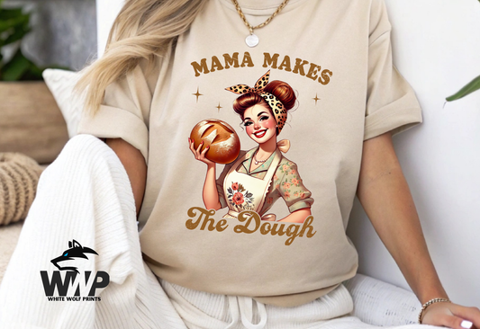 MAMA MAKES THE DOUGH DTF TRANSFER VINTAGE