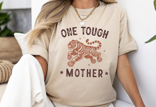 ONE TOUGH MOTHER DTF TRANSFER TIGER